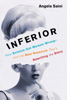 Angela Saini - Inferior artwork