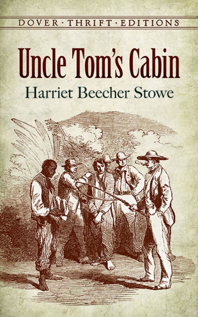 Uncle Tom's Cabin By Harriet Beecher Stowe On Apple Books