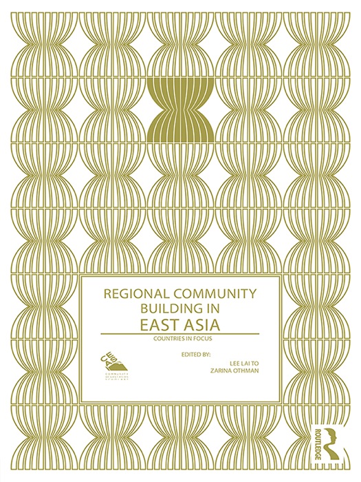 Regional Community Building in East Asia