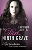 The Dirt on Ninth Grave - Darynda Jones