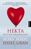 Hekta på et håp om kjærlighet - Sissel Gran & Nora Skaug