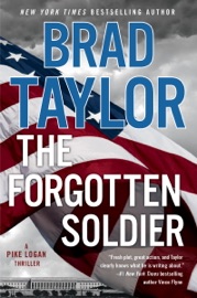The Forgotten Soldier - Brad Taylor