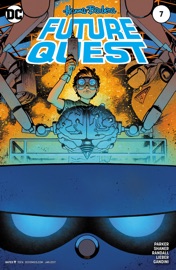 Future Quest (2016-) #7 - Jeff Parker, Ron Randall & Doc Shaner by  Jeff Parker, Ron Randall & Doc Shaner PDF Download