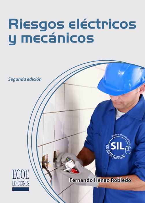 Riesgos eléctricos y mecánicos