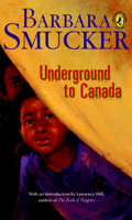 Barbara Smucker - Underground To Canada artwork
