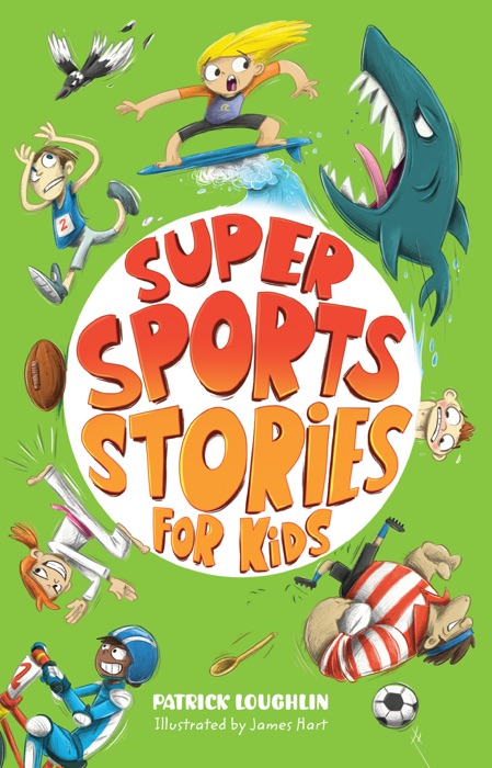 Super Sports Stories for Kids