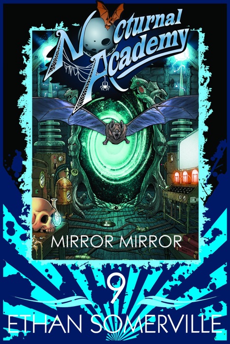Nocturnal Academy 9: Mirror Mirror