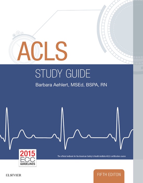 ACLS Study Guide - E-Book