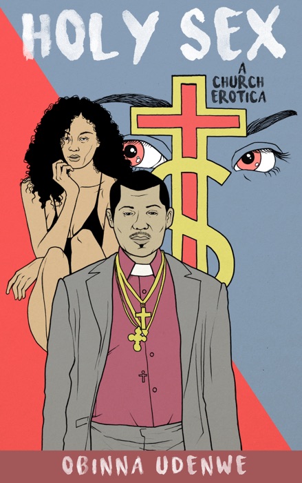 Holy Sex: A Church Erotica