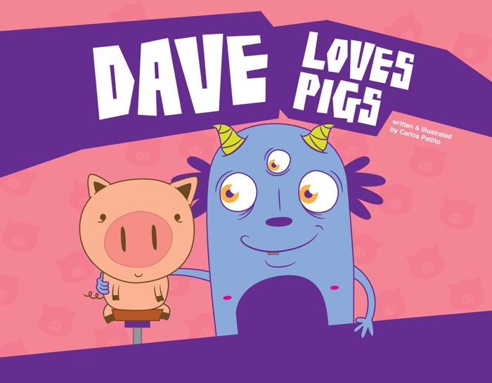 Dave Loves Pigs