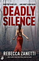Rebecca Zanetti - Deadly Silence: Blood Brothers Book 1 artwork