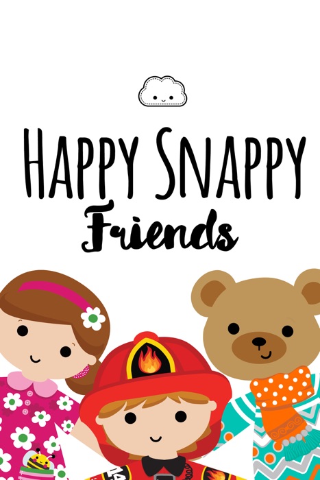 Happy Snappy friends