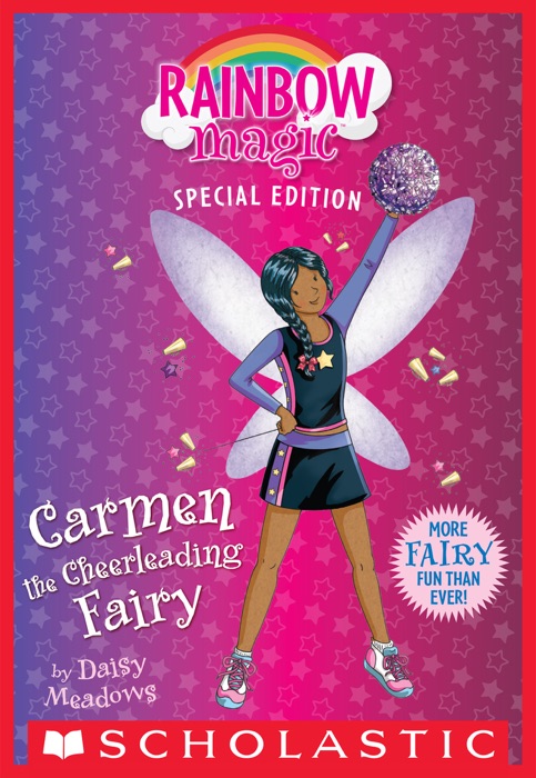 Carmen the Cheerleading Fairy (Rainbow Magic: Special Edition)