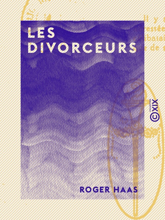 Les Divorceurs