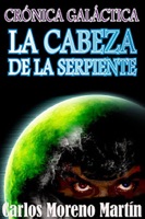 Crónica galáctica: La cabeza de la serpiente