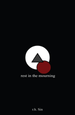 Rest in the Mourning - r.h. Sin Cover Art