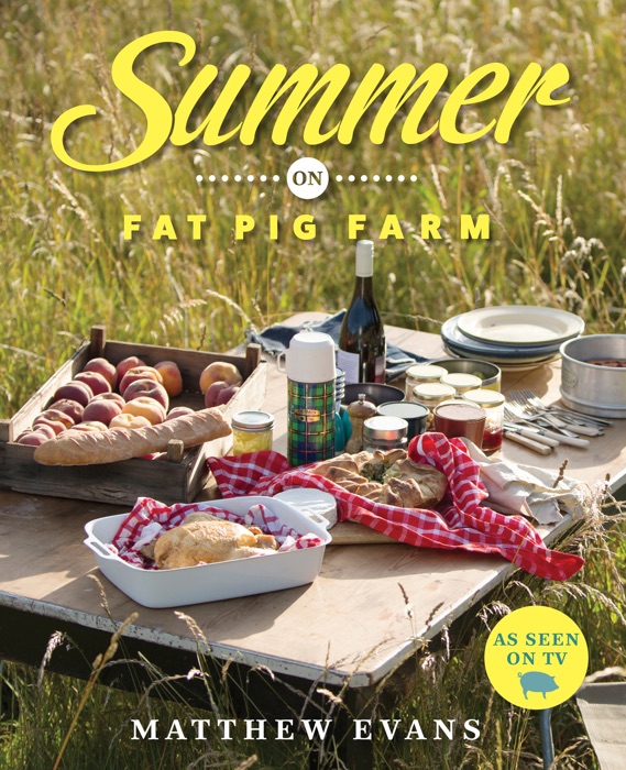 Summer on Fat Pig Farm