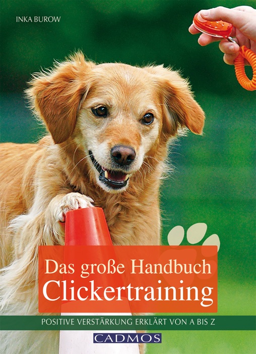 Das große Handbuch Clickertraining