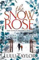 Lulu Taylor - The Snow Rose artwork