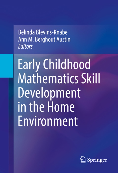 Early Childhood Mathematics Skill Development in the Home Environment