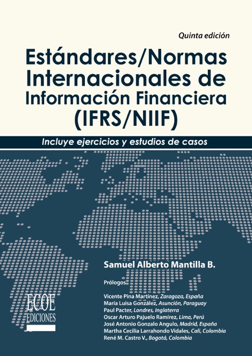 Estándares/Normas Internacionales de Información Financiera (IFRS/NIIF)