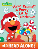 Have Yourself a Furry Little Christmas (Sesame Street) - Naomi Kleinberg & Louis Womble