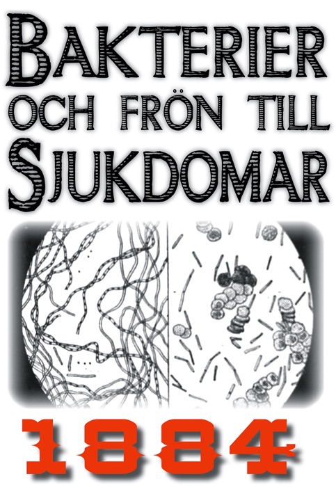 Bakterier och sjukdomsfrön