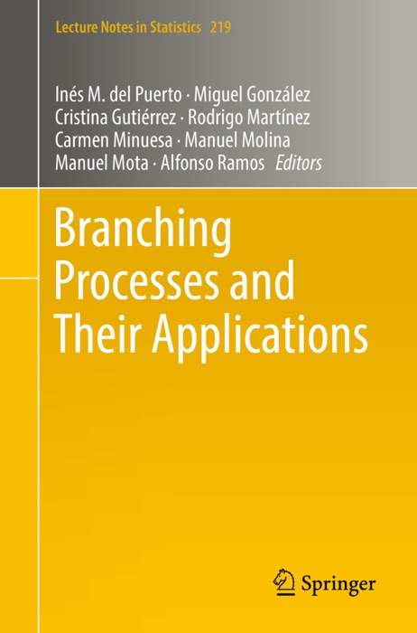 Branching Processes and Their Applications