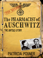 Patricia Posner - The Pharmacist of Auschwitz artwork