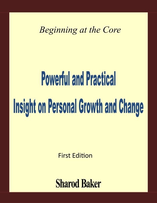 Beginning At the Core