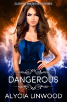 Dangerous
