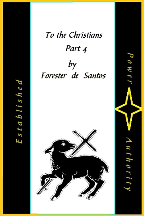 To the Christians Part 4