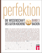 Perfektion. Die Wissenschaft des guten Kochens. Backen - Stiftung Warentest