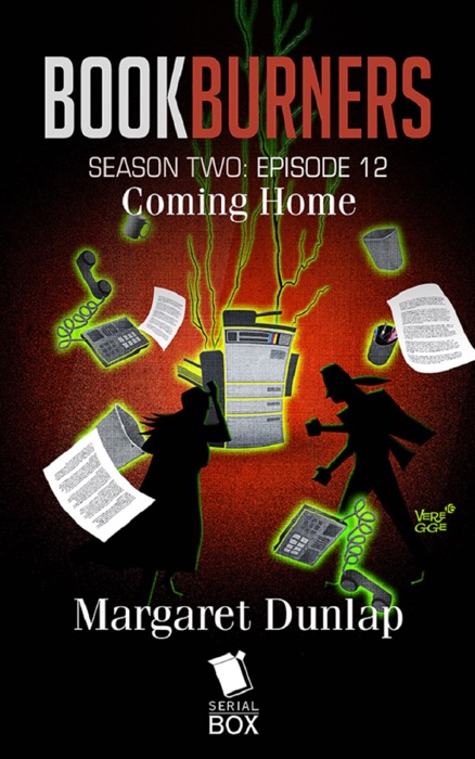 Coming Home (Bookburners Season 2 Episode 12)