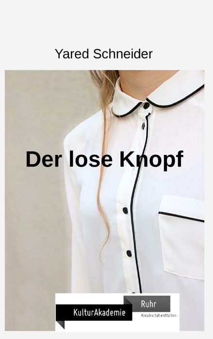 Der lose Knopf