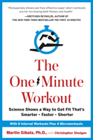 Martin Gibala & Christopher Shulgan - The One-Minute Workout artwork