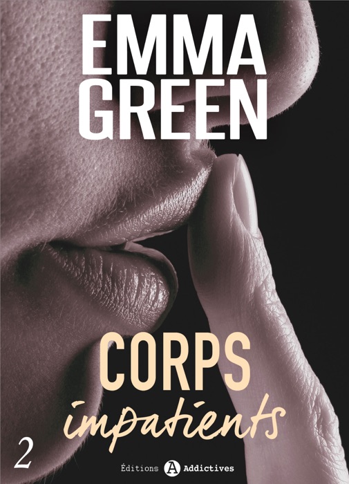 Corps impatients - 2