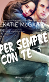 Per sempre con te - Katie McGarry