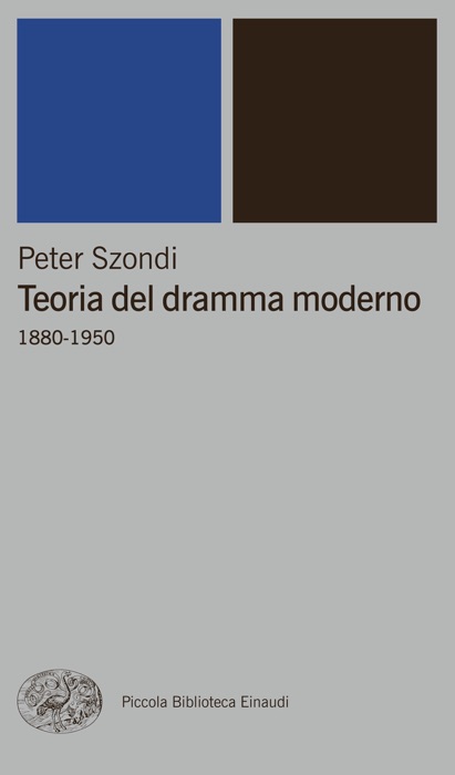 Teoria del dramma moderno (1880-1950)