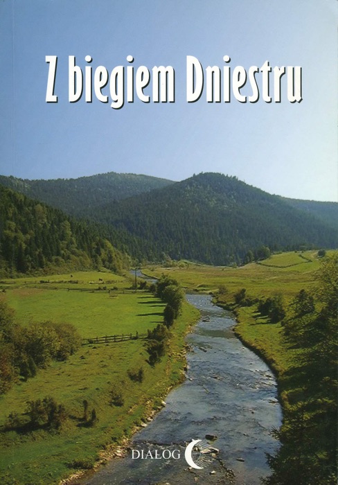 Z biegiem Dniestru