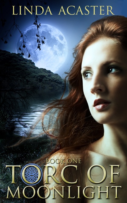 Torc of Moonlight: Book One