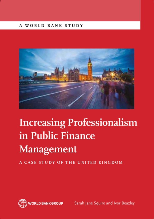 Increasing Professionalism in Public Finance Management