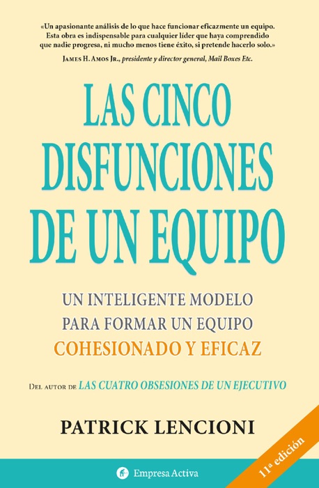 Las cinco disfunciones de un equipo