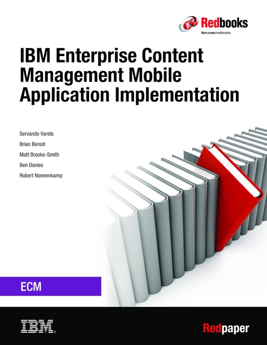 IBM Enterprise Content Management Mobile Application Implementation