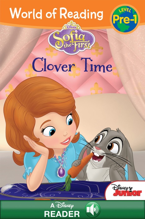 World of Reading: Sofia the First:  Clover Time