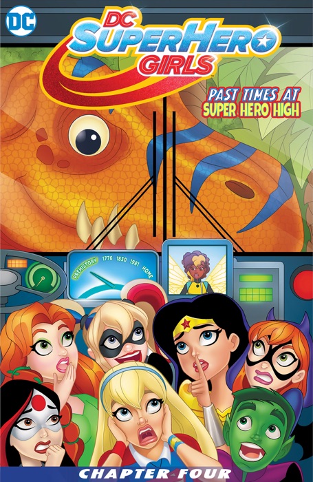 DC Super Hero Girls: Past Times at Super Hero High (2016-) #4