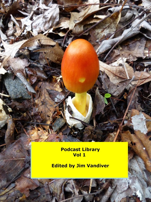 Podcast Library, Vol 1