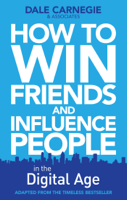 Dale Carnegie Training - How to Win Friends and Influence People in the Digital Age artwork