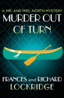 Frances Lockridge & Richard Lockridge - Murder Out of Turn artwork