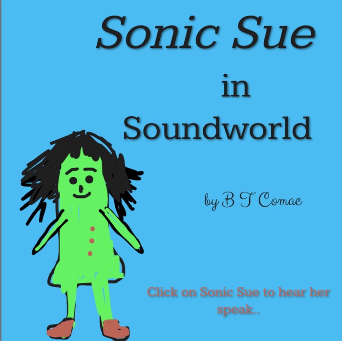 Sonic Sue in Soundworld